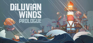 Diluvian Winds: Prologue