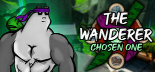 The Wanderer: Chosen One