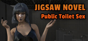 Jigsaw Novel - Public Toilet Sex