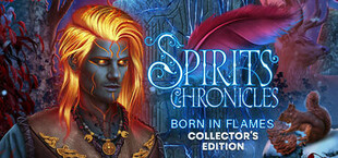 Spirits Chronicles: Born in Flames Collector's Edition