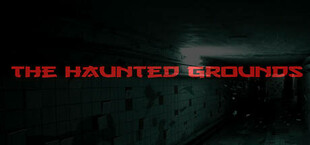 The Haunted Grounds