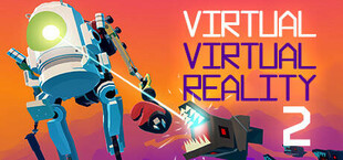 Virtual Virtual Reality 2