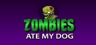 Zombies ate my dog