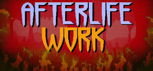 Afterlife Work