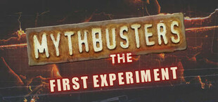 MythBusters: The First Experiment