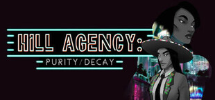 Hill Agency: PURITYdecay