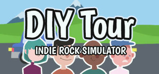 DIY Tour: Indie Rock Simulator