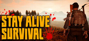 Stay Alive: Survival