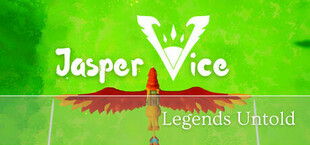 Jasper Vice: Legends Untold