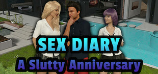 Sex Diary - A Slutty Anniversary