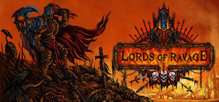 Lords of Ravage / Владыки Разорения