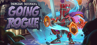 Dungeon Defenders: Going Rogue