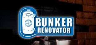 Bunker Renovator