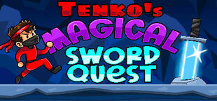 Tenko's Magical Sword Quest