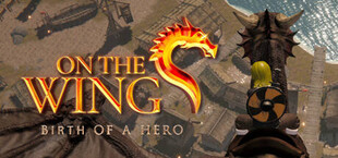 On the Dragon Wings - Birth of a Hero