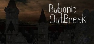 Bubonic: Outbreak