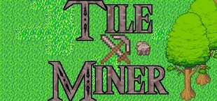 Tile Miner