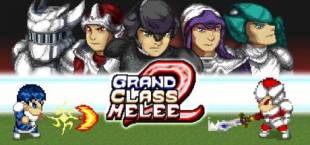 Grand Class Melee 2