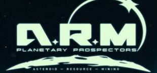 A.R.M. PLANETARY PROSPECTORS EP1 Asteroid Resource Mining