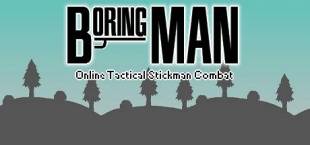 Boring Man - Online Tactical Stickman Combat