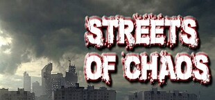 Streets of Chaos