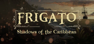 Frigato: Shadows of the Caribbean