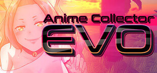 Anime Collector: Evo