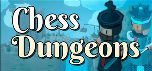 Chess Dungeons