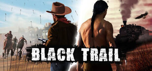 Black Trail VR