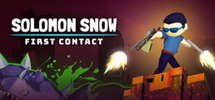 Solomon Snow: First Contact