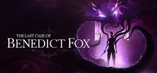 The Last Case of Benedict Fox Definitive Edition