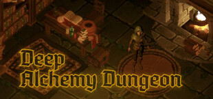 Deep Alchemy Dungeon