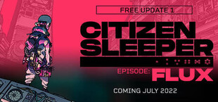 Citizen Sleeper