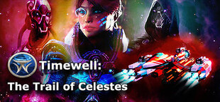 Timewell: Trail of Celestes