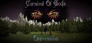 Carnival of Gods: Oppression