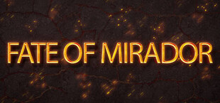 THE FATE OF MIRADOR CHAPTER ONE