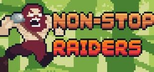 Non-Stop Raiders