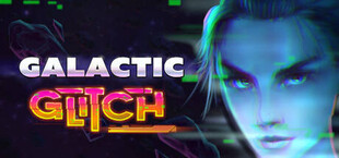 Galactic Glitch: Prologue