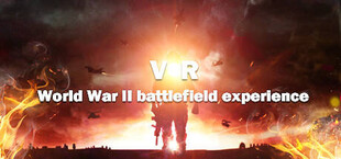 VR World War II battlefield experience