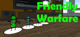 Friendly Warfare