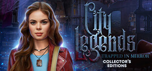 City Legends: Trapped In Mirror Collector's Edition