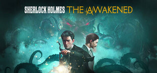 Sherlock Holmes The Awakened