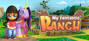 My Fantastic Ranch: Unicorns & Dragons