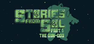 Stories from Sol: The Gun-Dog