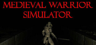 MEDIEVAL WARRIOR SIMULATOR