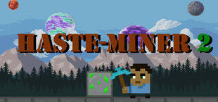 Haste-Miner 2