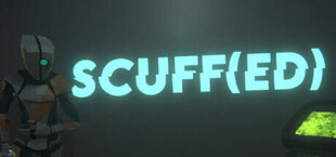 SCUFF(ED)