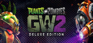 Plants vs. Zombies Garden Warfare 2: Deluxe Edition