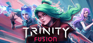 Trinity Fusion