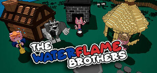 The Waterflame Brothers